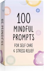 BEST 100 Mindful Prompts for Self Care & Stress Relief | Cards to
