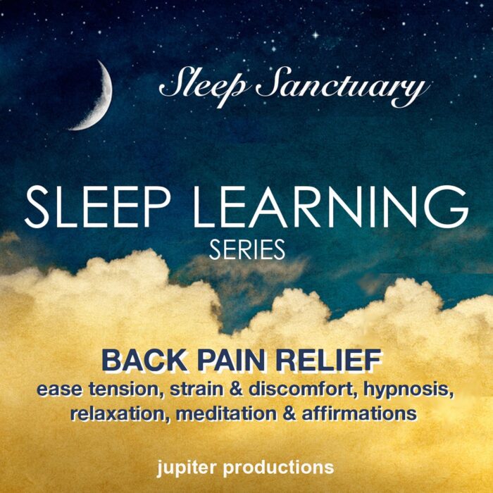 Back Pain Relief, Ease Tension, Strain & Discomfort: Sleep Learning,