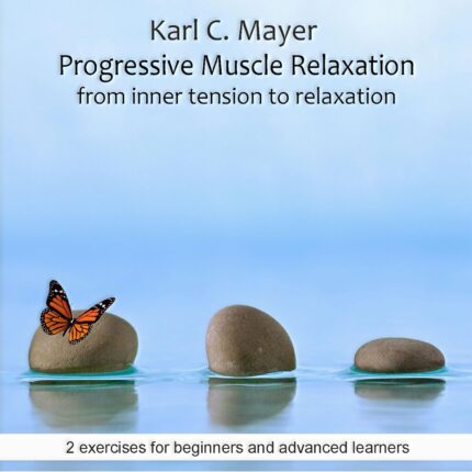 Progressive Muscle Relaxation, From Inner Tension To Relaxation: 2
