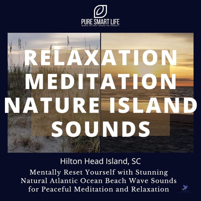 Relaxation Meditation Nature Island Sounds: Hilton Head Island, South