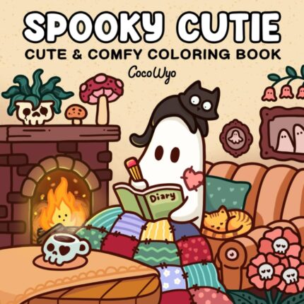 Spooky Cutie: Coloring Book for Adults and Teens Featuring Adorable